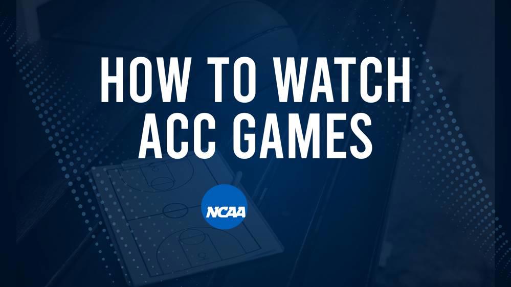 How to Watch ACC College Basketball Games - Friday, November 8